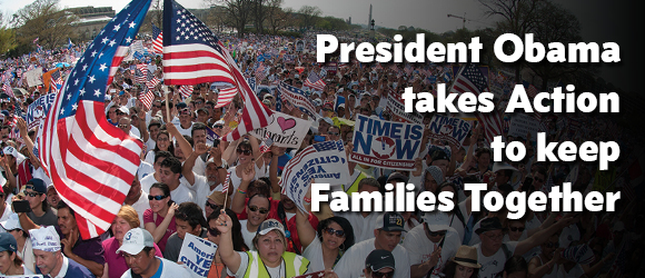 The President’s Action Will Keep Families Together