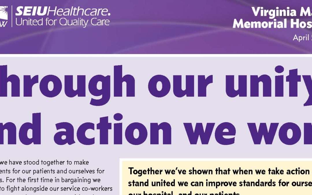 Through our unity and action we won