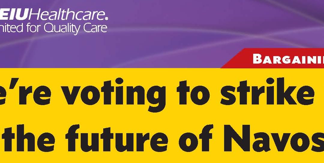 We‘re voting to strike for the future of Navos