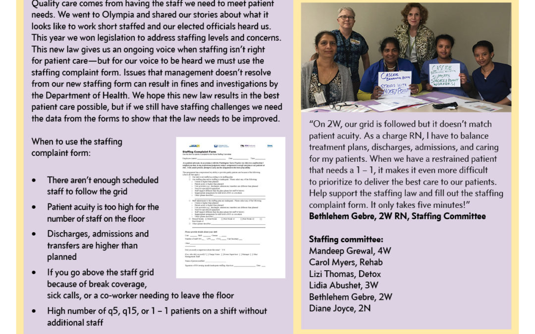 When Staffing Levels Match Patient Needs, Our Patients Get Quality Care