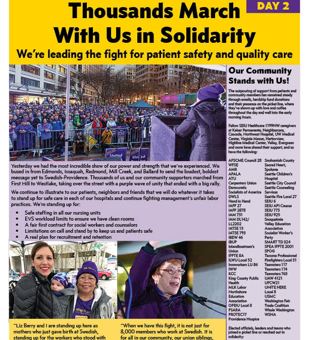 Strike Day 2: Thousands March With Us in Solidarity – We’re leading the fight for patient safety and quality care