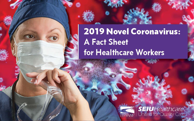 COVID-19 Novel Coronavirus: Information for healthcare workers
