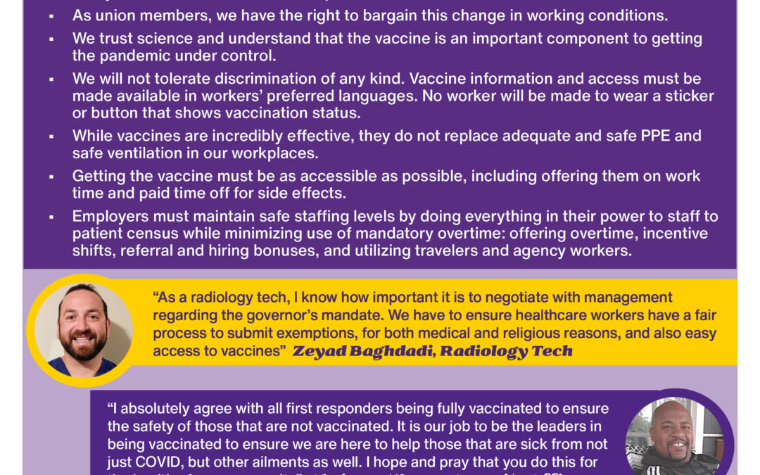 Because we have a union, we have a voice  in how the vaccine mandate impacts us