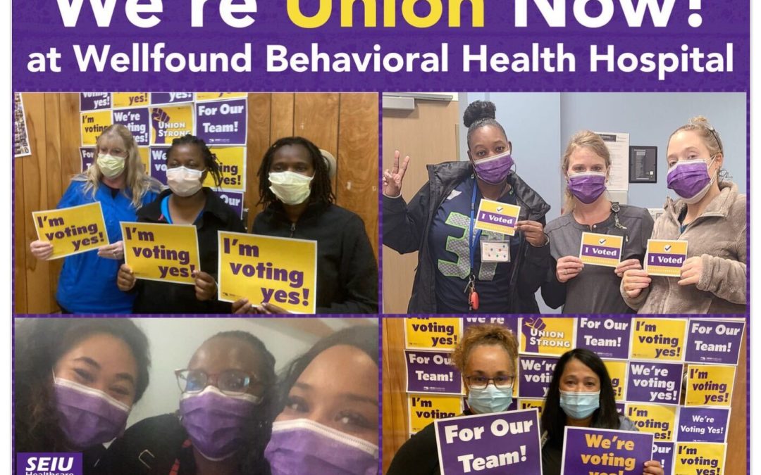 Nurses at Tacoma’s Wellfound Behavioral Health Hospital form first-ever union