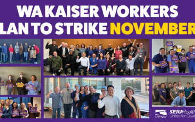 Kaiser WA Healthcare Workers Authorize Strike