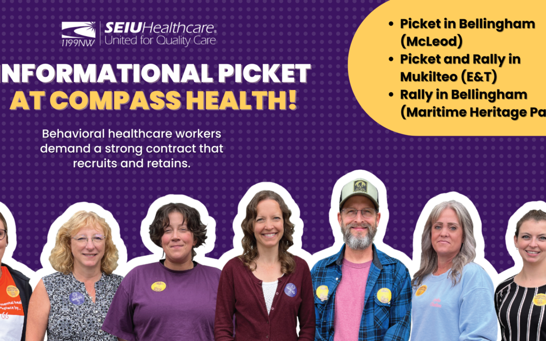 Behavioral Healthcare Workers at Compass Health will Picket to Demand Strong Contract