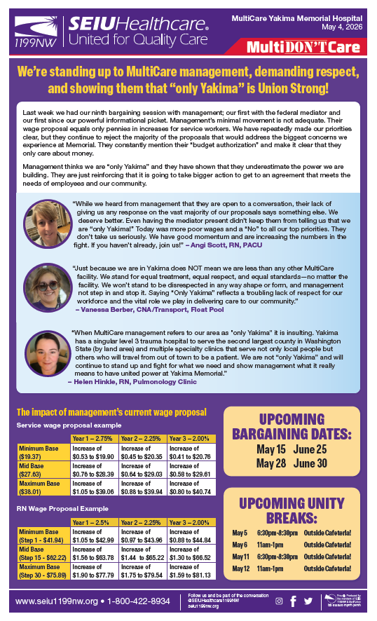 We’re standing up to MultiCare management, demanding respect, and showing them that “only Yakima” is Union Strong!