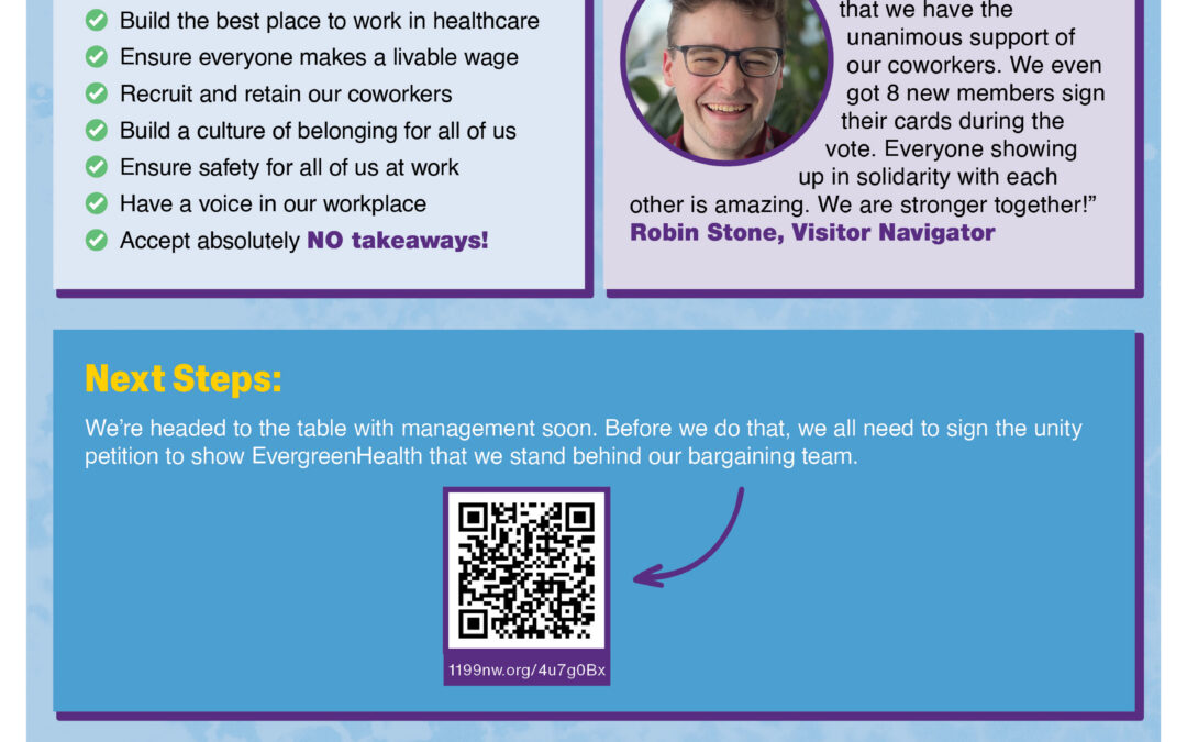We are united for our bargaining priorities at EvergreenHealth Monroe!